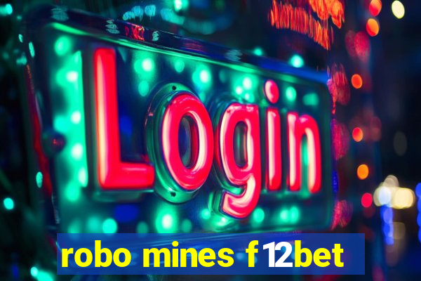 robo mines f12bet